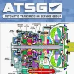 ATSG 2017 Automatic Transmission Service Group-All Bulletins And Guides Included – EPC – Diagnostics & Service Software